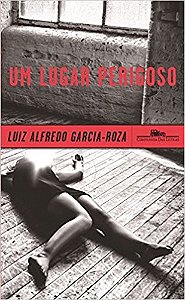 Lugar Perigoso, Um
