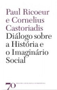 Dialogo sobre a Historia e o Imaginario Social