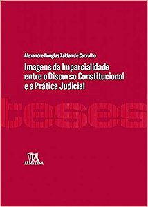Imagens da Imparcialidade entre o Discurso Const..