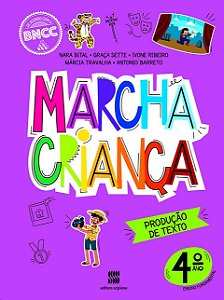 Marcha Crianca Producao de Texto 4 Ano - 02ed/20