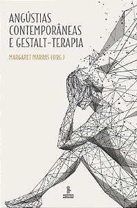 Angustias Contemporaneas e Gestalt-terapia