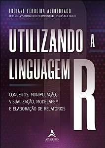 Utilizando a Linguagem R