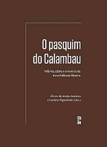 Pasquim do Calambau, O