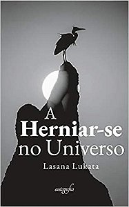 A Herniar-se no Universo