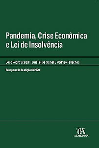 Pandemia, Crise Econômica e Lei de Insolvência