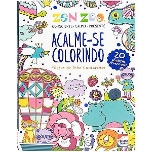 Zen Zoo - Acalme-se Colorindo: Pôster de Arte Consciente