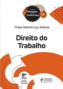 Sinopses para Concursos - V.23 - Direito do Trabalho