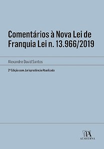 Comentarios a Nova Lei de Franquia Lei N. 13.966/2019