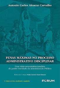 Penas Maximas no Processo Administrativo Disciplinar