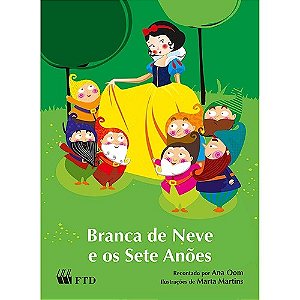 Branca de Neve e os Sete Anoes - Col. Historias de Encantar