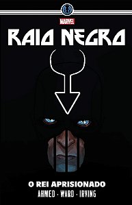 Raio Negro: o Rei Aprisionado