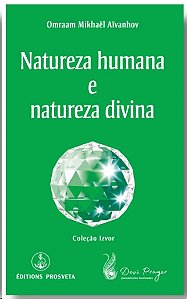 Natureza Humana e Natureza Divina