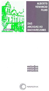 Das Arcadas ao Bacharelismo