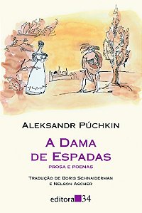 Dama de Espadas, a - Prosa e Poemas