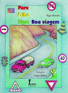 Pare, Olhe, Siga: Boa Viagem