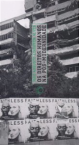 Direitos Humanos na Pos-modernidade, os