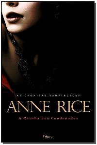 Rainha dos Condenados, A