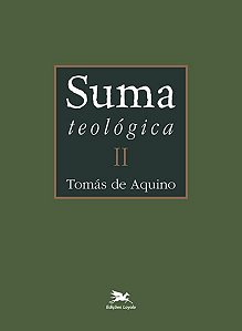 Suma Teologica - Vol. Ii