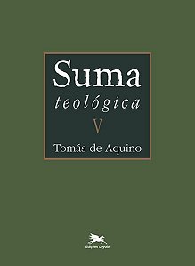 Suma Teologica - Vol. V