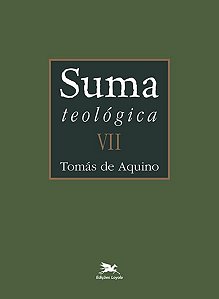 Suma Teologica - Vol. Vii
