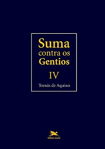 Suma contra os Gentios - Vol. Iv