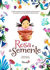 Rosa e a Semente