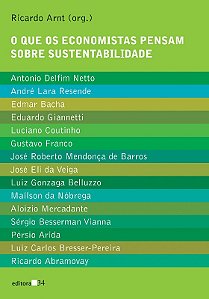 Que os Economistas Pensam sobre Sustentabilidade, O