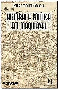 História e Política em Maquiavel