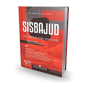 Sisbajud - Guia Pratico para Advogados (2024)