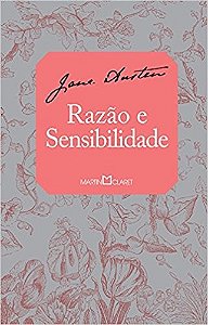 Razao e Sensibilidade - Col. a Obra-prima de Cada Autor