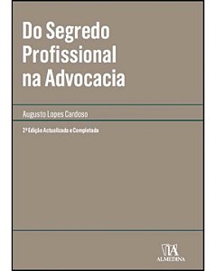 Do Segredo Profissional na Advocacia