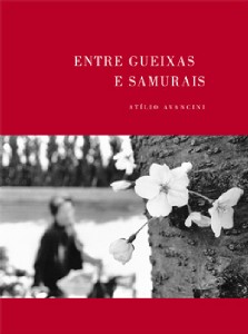 Entre Gueixas e Samurais