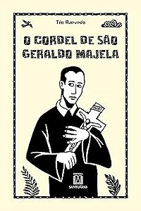 Cordel de Sao Geraldo Majela, O