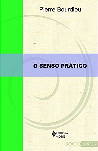 Senso Pratico, o - Col. Sociologia
