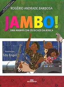 Jambo! Uma Manha com os Bichos da Africa