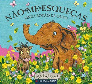 Nao me Esquecas - Linda Botao-de-ouro