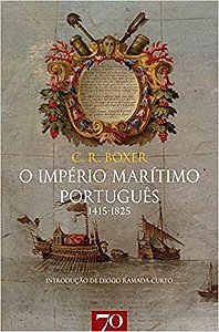 Imperio Maritimo Portugues 1415-1825, o - Col. Extra Colecao