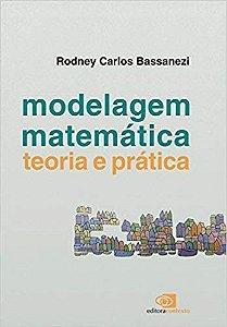 Modelagem Matematica: Teoria e Pratica