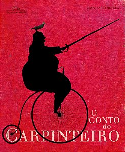 Conto do Carpinteiro, O