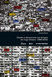 Estado e Democracia Nos Tempos de Hugo Chavez (1998-2013)
