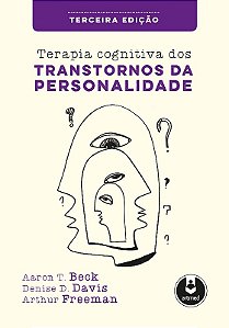 Terapia Cognitiva dos Transtornos da Personalidade