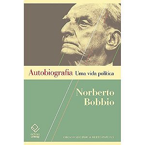 Autobiografia - Uma Vida Politica