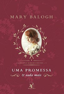 Promessa e Nada Mais, Uma: Vol. 5
