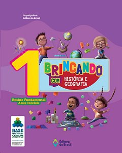 Brincando com Historia e Geografia - 1 Ano - Ensino Fundamental I