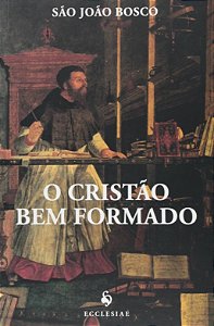 Cristao Bem Formado, O