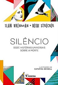 Silencio Doze Historia Universais sobre a Morte