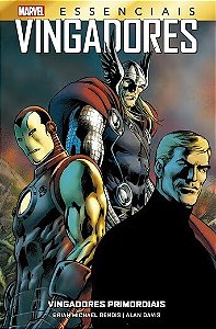 Vingadores Primordiais - Marvel Essenciais