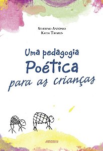 Pedagogia Poetica para as Criancas, Uma