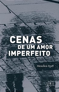 Ceenas de Um Amor Imperfeito