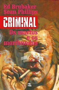 Criminal: os Mortos e os Moribundos